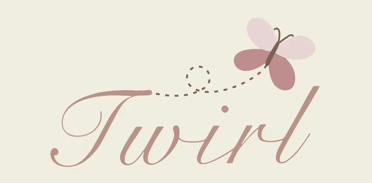Twirl by Rose & Jenna
